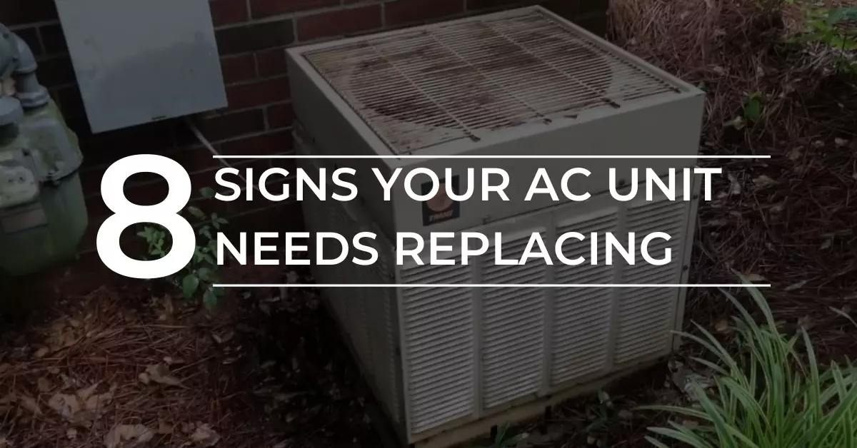 8 Signs That It’s Time To Replace Your Air Conditioner